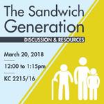The Sandwich Generation: Discussion & Resources on March 20, 2018